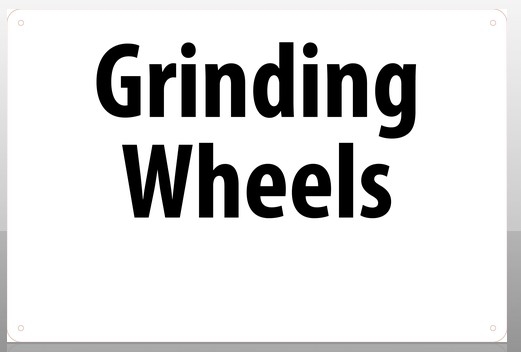 Accuform&reg; CUSTOM SIGN IDE SB2436-GRINDING-WHEELS